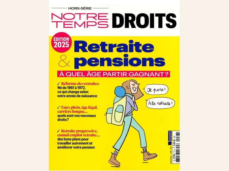 Notre Temps Droits Retraite 2025